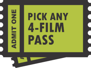 Pick Any 4-Film Pass